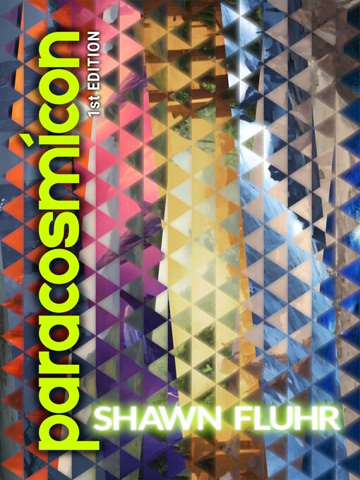 Title details for Paracosmicon by Shawn Fluhr - Available